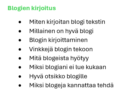 Esimerkki millainen Seoverstaan  blogien kirjoitus listauksen mahdolliset haut voisivat olla