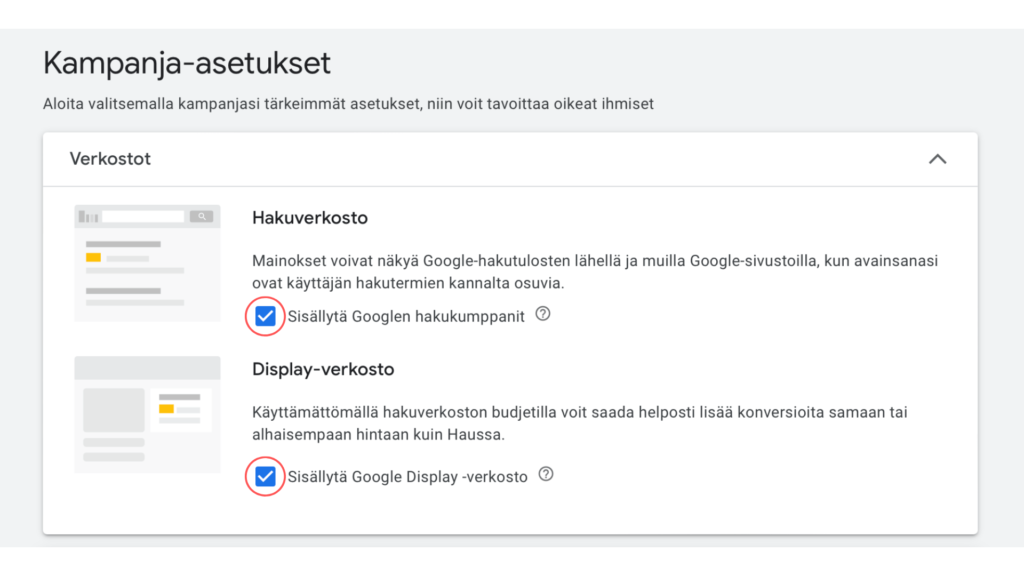 Google Ads kampanja-asetukset, verkostojen valinta hakuverkostolle ja Display-verkostolle.