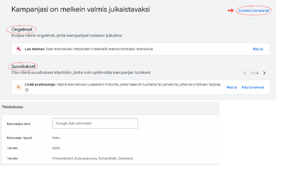 Google kampanjan julkaisunäkymä ongelmilla ja suosituksilla.