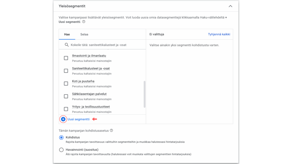 Google Ads -alustan yleisösegmenttien valintanäkymä.  